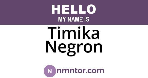 Timika Negron