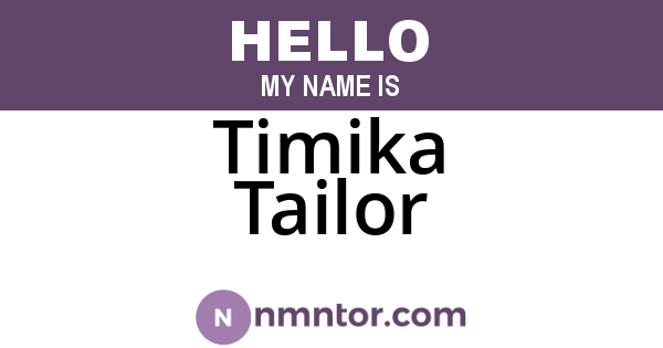 Timika Tailor