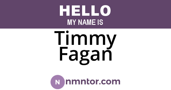 Timmy Fagan
