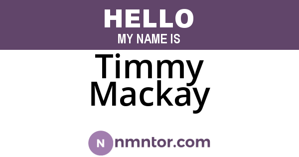 Timmy Mackay