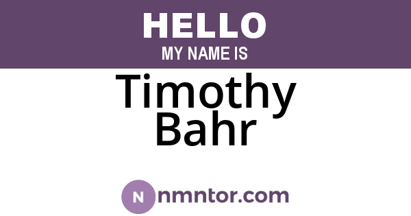Timothy Bahr