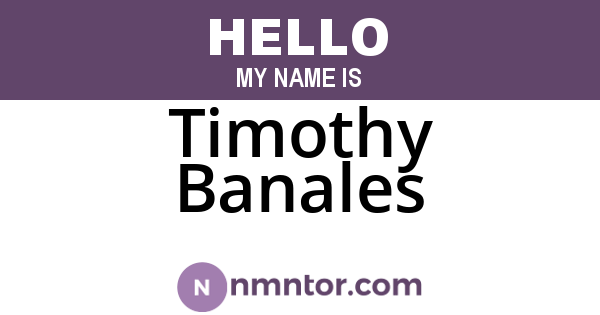 Timothy Banales