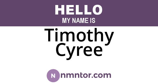 Timothy Cyree