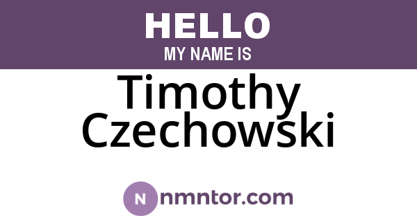 Timothy Czechowski