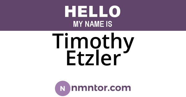 Timothy Etzler