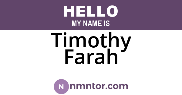 Timothy Farah