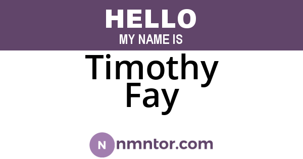 Timothy Fay