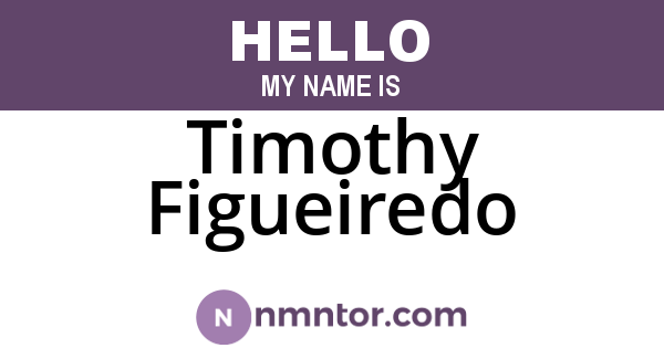 Timothy Figueiredo