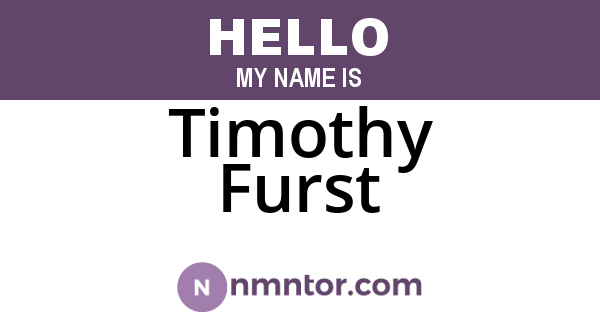 Timothy Furst