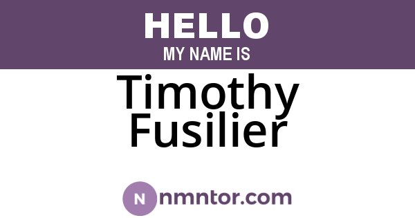 Timothy Fusilier