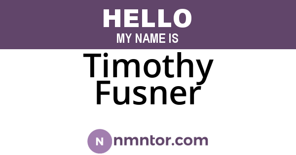 Timothy Fusner