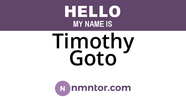 Timothy Goto