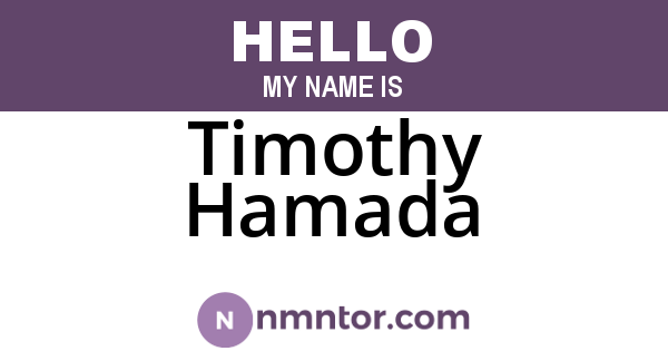 Timothy Hamada