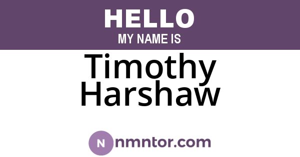 Timothy Harshaw