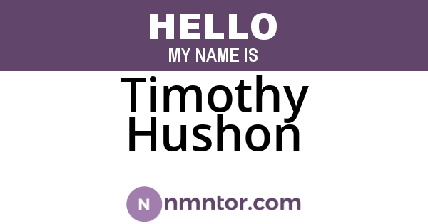 Timothy Hushon