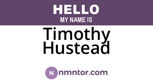 Timothy Hustead