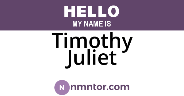 Timothy Juliet