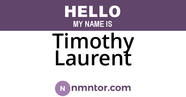 Timothy Laurent