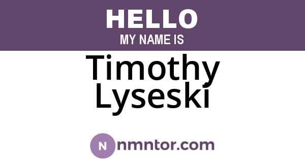 Timothy Lyseski