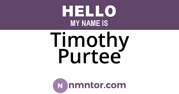 Timothy Purtee