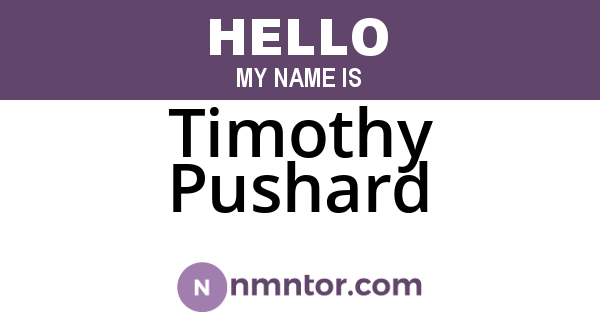 Timothy Pushard