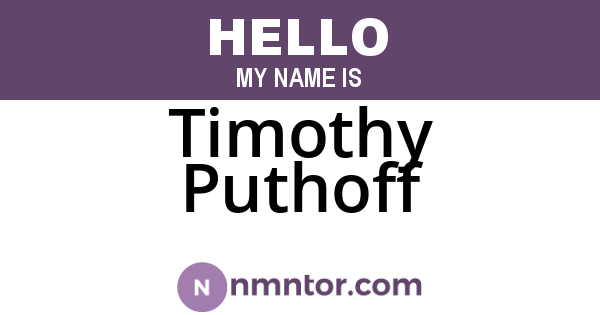 Timothy Puthoff