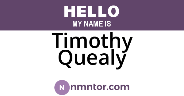 Timothy Quealy