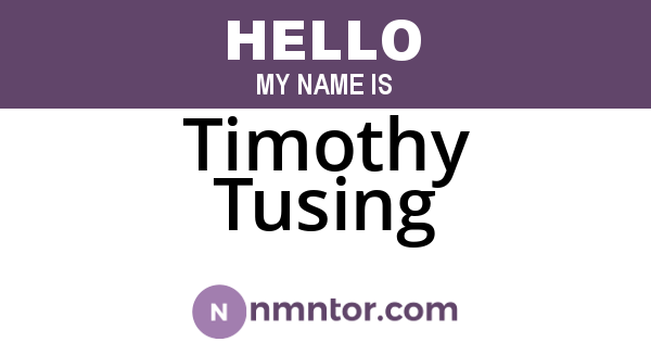 Timothy Tusing