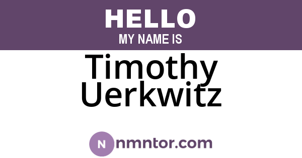 Timothy Uerkwitz