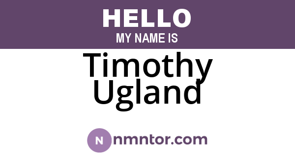 Timothy Ugland