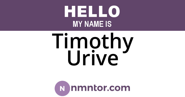 Timothy Urive