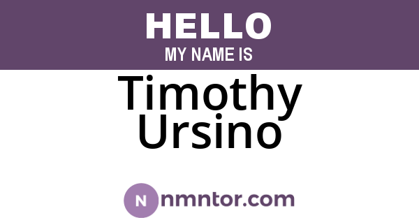 Timothy Ursino