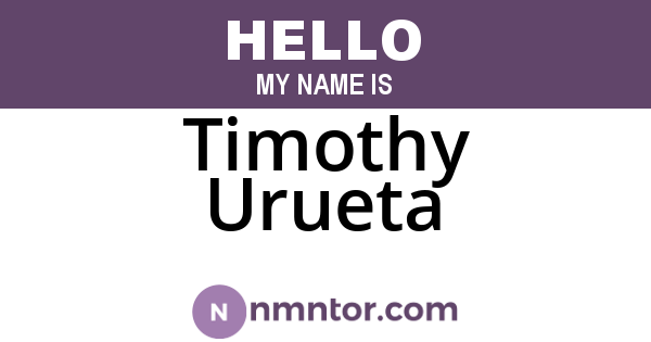 Timothy Urueta