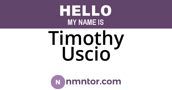 Timothy Uscio