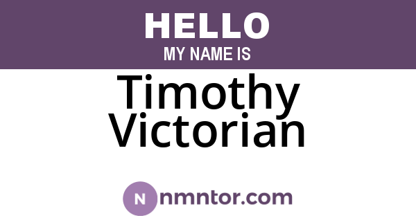 Timothy Victorian
