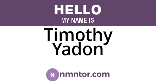 Timothy Yadon