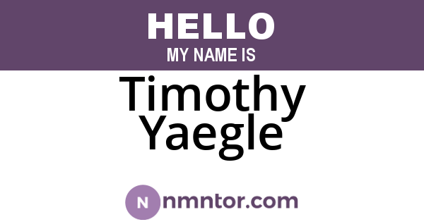 Timothy Yaegle