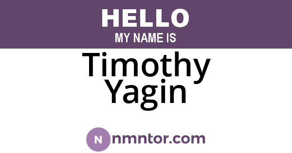 Timothy Yagin