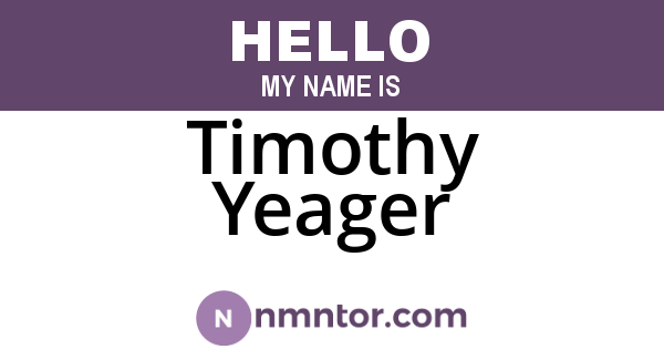 Timothy Yeager