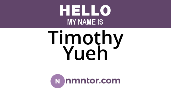 Timothy Yueh