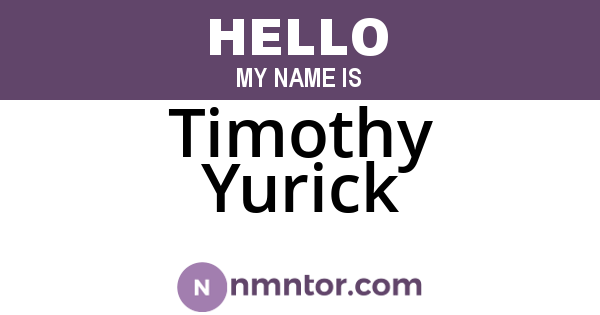 Timothy Yurick