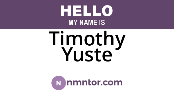 Timothy Yuste