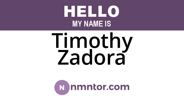 Timothy Zadora