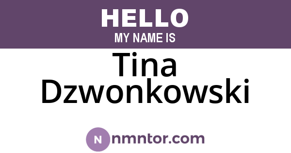 Tina Dzwonkowski