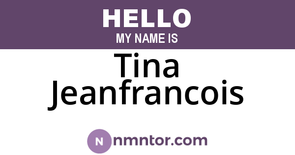 Tina Jeanfrancois