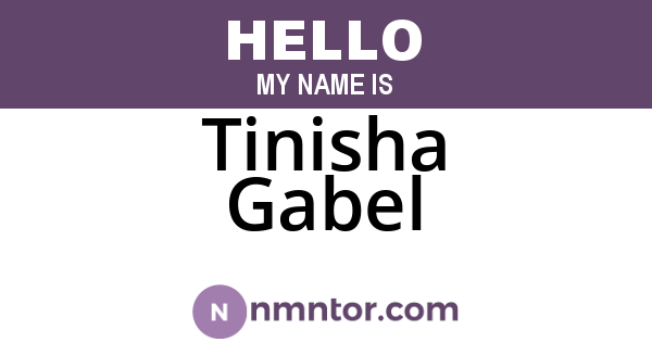 Tinisha Gabel