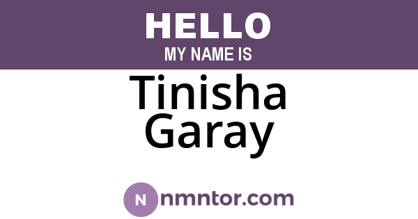 Tinisha Garay