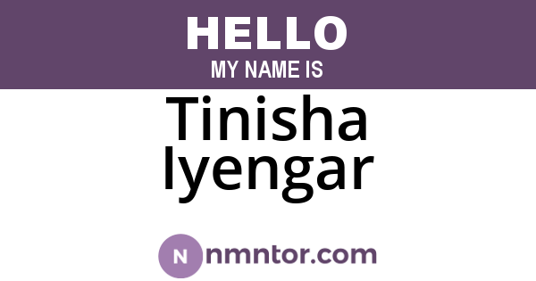 Tinisha Iyengar