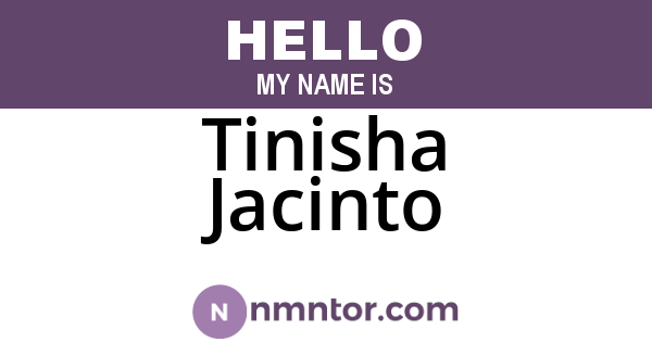 Tinisha Jacinto