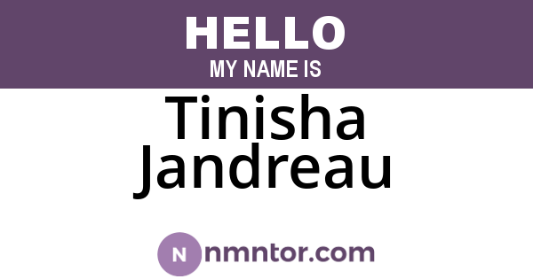 Tinisha Jandreau